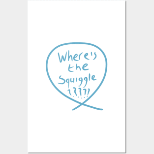 #7 The squiggle collection - It’s squiggle nonsense Posters and Art